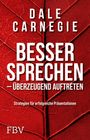 Dale Carnegie: Besser sprechen - überzeugend auftreten, Buch