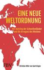 Christian Hiller von Gaertringen: Die Neuordnung der Welt, Buch
