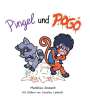 Matthias Demuth: Pingel und Pogo, Buch