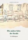 Christa Müller: Die andere Seite der Straße, Buch