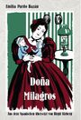 Emilia Pardo Bazán: Doña Milagros, Buch