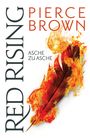 Pierce Brown: Red Rising - Asche zu Asche, Buch