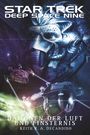 Keith R. A. Decandido: Star Trek Deep Space Nine 4, Buch