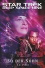 S. D. Perry: Star Trek Deep Space Nine 9, Buch