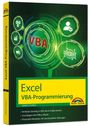 Ignatz Schels: Excel VBA-Programmierung Makro-Programmierung für Microsoft 365, Excel 2021, 2019, 2016, 2013, Buch