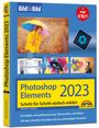 Michael Gradias: Photoshop Elements 2023 Bild für Bild erklärt, Buch