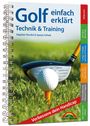 : Golf einfach erklärt - Technik und Training, Buch