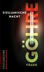 Frank Göhre: Sizilianische Nacht, Buch