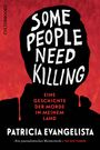 Patricia Evangelista: Some People Need Killing, Buch