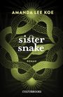 Amanda Lee Koe: Sister Snake, Buch