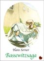 Hans Serner: Bassewitzsaga, Buch