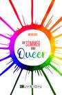 : Der Sommer trägt Queer, Buch