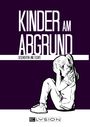 : Kinder am Abgrund, Buch
