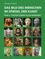 Wilfried Kuckartz: Das Bild des Menschen im Spiegel der Kunst - Band 4, Buch