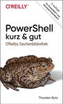Thorsten Butz: PowerShell - kurz & gut, Buch