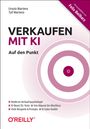 „VERKAUFEN MIT KI: Auf den Punkt. Moderne Verkaufspsychologie.“ Kreisförmiges Design, herausgegeben von Felix Beilharz.