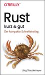 Jörg Staudemeyer: Rust - kurz & gut, Buch