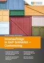 Christian Sterlepper: Innenaufträge in SAP S/4HANA - Customizing, Buch