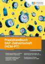 Udo Walsch: Praxishandbuch SAP-Zeitwirtschaft (HCM-PT), Buch