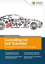 Grit Drünert: Controlling mit SAP S/4HANA® - Customizing Produktkosten-Controlling, Buch