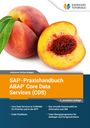 Johannes Gerbershagen: SAP-Praxishandbuch ABAP Core Data Services (CDS), Buch