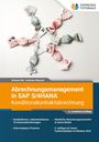 Simone Bär: Abrechnungsmanagement in SAP S/4HANA - Konditionskontraktabrechnung, Buch