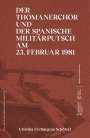 Cristina Urchueguía Schölzel: Der Thomanerchor und der spanische Militärputsch am 23. Februar 1981 / Un 23 F musical, Buch