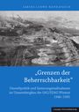 Sabine Loewe-Hannatzsch: "Grenzen der Beherrschbarkeit", Buch