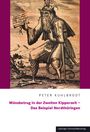 Peter Kuhlbrodt: Münzbetrug in der Zweiten Kipperzeit - Das Beispiel Nordthüringen, Buch