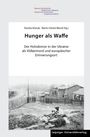 : Hunger als Waffe, Buch