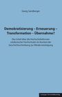 Georg Sandberger: Demokratisierung - Erneuerung - Transformation - Übernahme?, Buch