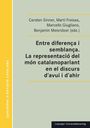 : Entre diferença i semblança. La representació del món catalanoparlant en el discurs d'avui i d'ahir, Buch
