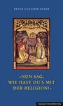 "Nun sag, wie hast du’s mit der Religion?" Illustration eines Altars mit religiösen Figuren. Autor: Peter Gutjahr-Löser.