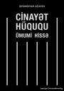 Text: "CİNAYƏT HÜQUQU ÜMUMİ HİSSƏ". Schwarzer Hintergrund, weiße vertikale Linien.