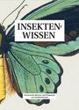 Text: "INSEKTENWISSEN" und "Historische Bücher und Präparate zur Insektenkunde". Illustration eines Schmetterlings in Grün- und Gelbtönen.