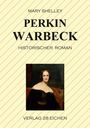 Mary Shelley: Perkin Warbeck, Buch