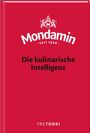 Jürgen Dollase: Mondamin, Die kulinarische Intelligenz, Buch