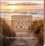 Die Texte sagen: "LANDAUS STRICKER SYLT", "HOLGER BODENDORF", "DICHTE AROMEN. KLARE HALTUNG.", "TRETORRI". Sandweg am Strand bei Sonnenuntergang.