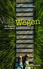 Tobias Petzoldt: Von Wegen, Buch