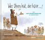 Gerhard Mester: Wer Ohren hat, der höre!, Buch