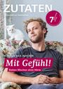 Wochen Ohne 2026: Fastenaktion 2026: Themenheft ZUTATEN, Buch