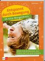 Andrea Erkert: Entspannt durch Bewegung im Kita-Morgenkreis, Buch