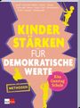 "Kinder stärken für demokratische Werte". Illustrationen: Kinder schaukeln und spielen. Text: "Methoden".