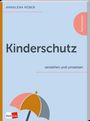 "Kinderschutz: verstehen und umsetzen" oben, orangene und graue Farben mit einem Regenschirm-Logo unten.
