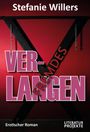 Text: "Stefanie Willers", "VER-LANGEN", "FREMDES", "Erotischer Roman", "LITERATUR PROJEKTE". 

Roter Hintergrund mit schwarzem X.