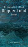 Elisabeth Filhol: Doggerland, Buch