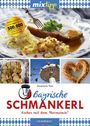 Annemarie Thon: mixtipp: Bayrische Schmankerl, Buch