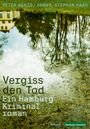 Hanns-Stephan Haas: Vergiss den Tod, Buch