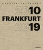 Architekturführer FRANKFURT 2010-2019, Buch