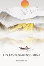 Shuyang Su: Ein Land namens China, Buch